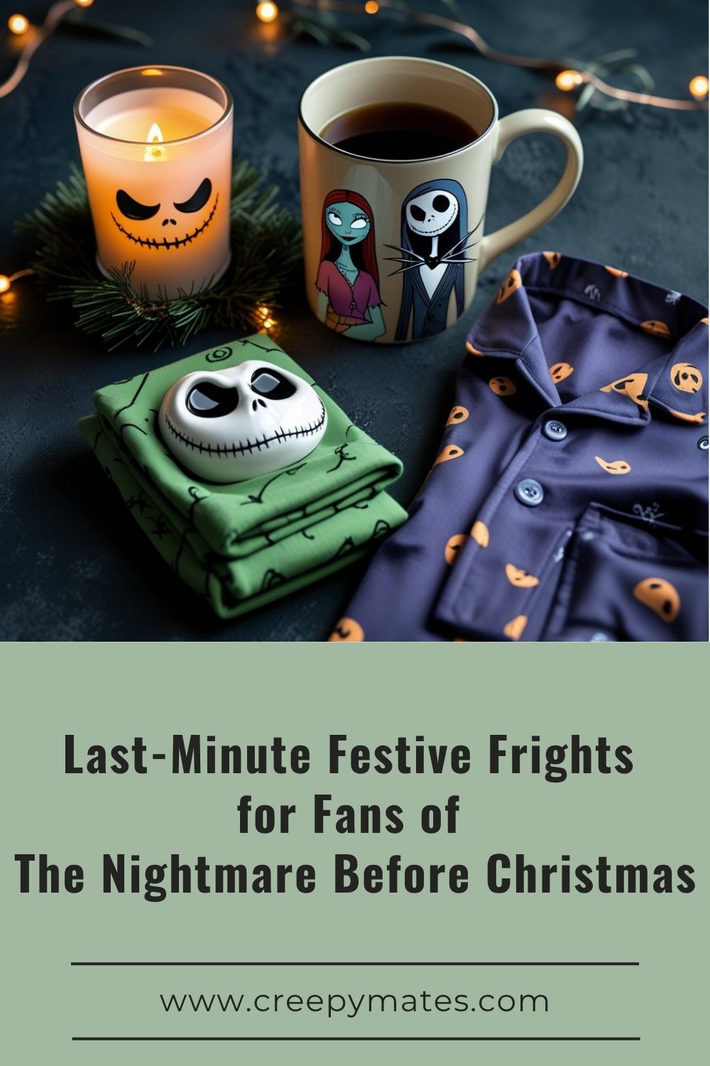 A candle, mug, green shirt, and pajamas featuring characters from The Nightmare Before Christmas